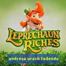 andresa urach fodendo